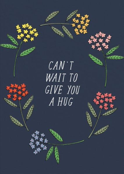 Card-Can't Wait To Give You A Hug