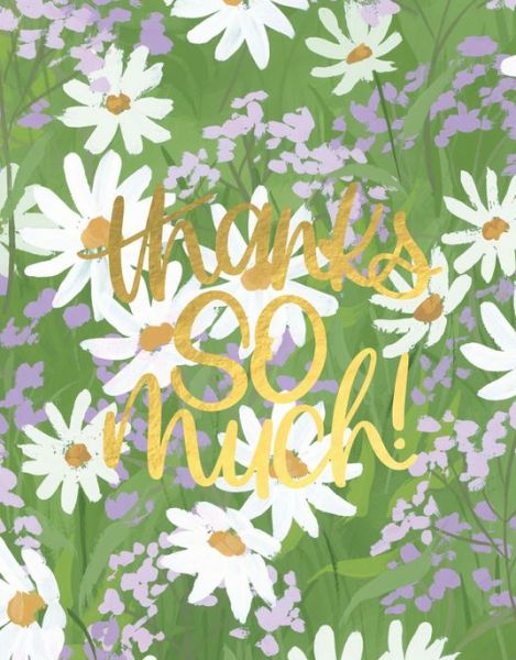 Foil Card-Thanks So Much Daisies