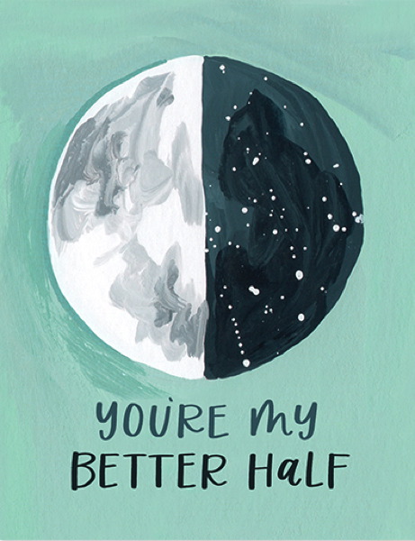 Card-Better Half Moon