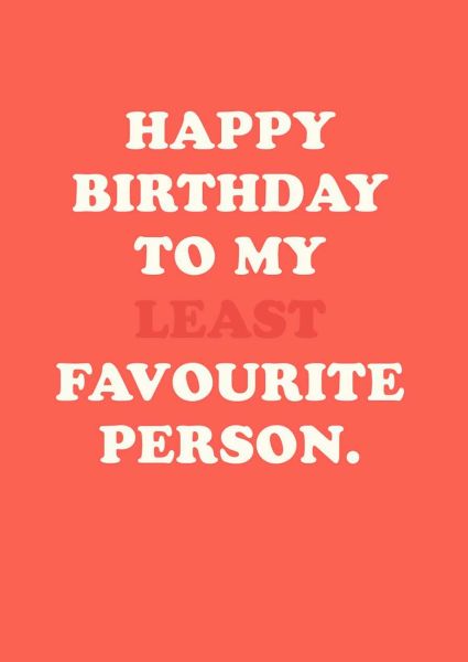 Card-To My Least Fav Person