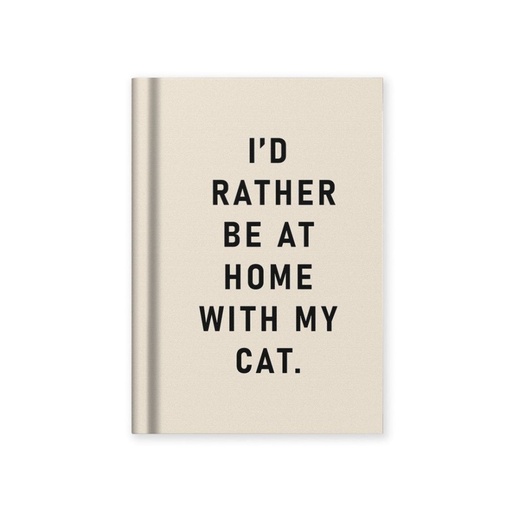 [OD-STN-OD-6-A7-13283] Hard Cover Tiny Notebook-I'd Rather Be At Home With my Cat