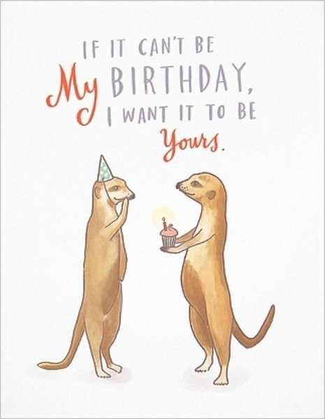 [EM-C-02020] Card-If It Can't Be My Birthday