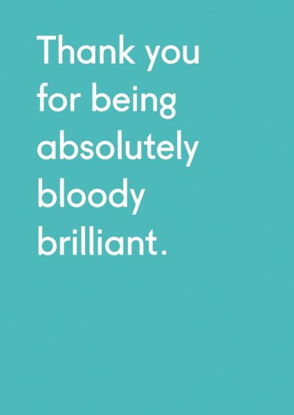 [OD-C-TP3664] Card-Thank You Bloody Brilliant