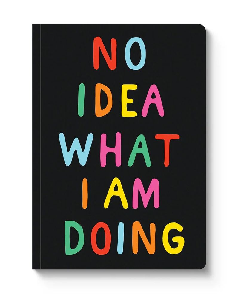 [OD-SN-OD-3-A5-13084] A5 Smooth Soft Cover Notebook-No Idea What I'm Doing